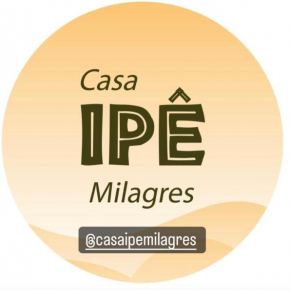 Casa Ipê milagres